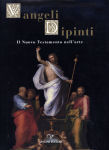 Vangeli dipinti: il frontespizio che riproduce Bartolomeo della Porta, Cristo e i quattro Evangelisti