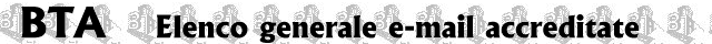 Elenco generale e-mail accreditate